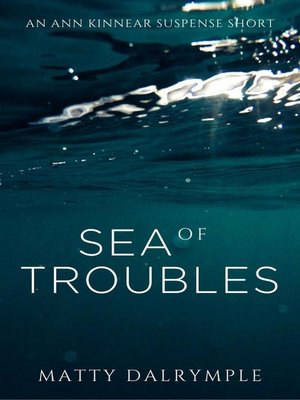 cover image of Sea of Troubles